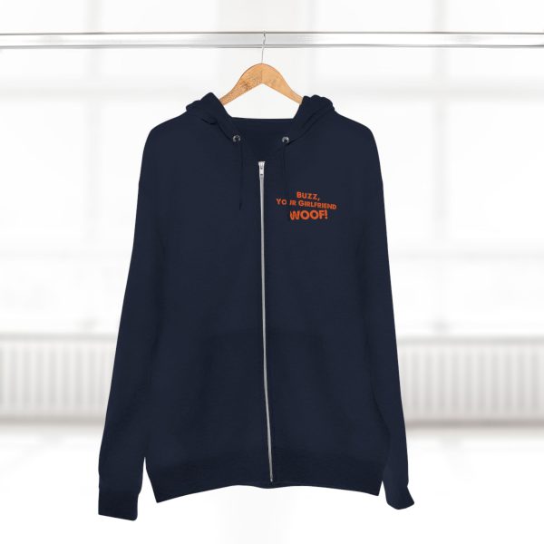 "Buzz, Your Girlfriend WOOF!"- Zipper Hoodie - Image 12