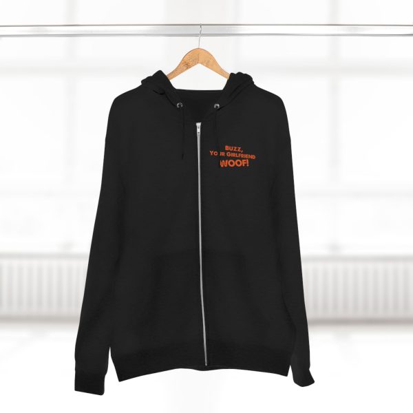 "Buzz, Your Girlfriend WOOF!"- Zipper Hoodie - Image 8